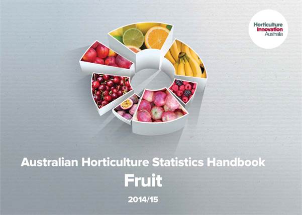 Australian Horticulture Statistics Handbook : Fruit 2014-15
